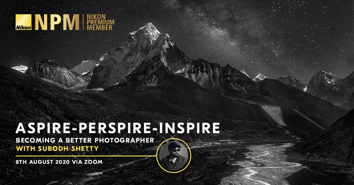 Aspire - Perspire - Inspire : Guide to better Photography